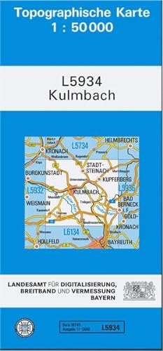 TK50 L5934 Kulmbach: Topographische Karte 1:50000 (TK50 Topographische Karte 1:50000 Bayern) von Landesamt für Digitalisierung, Vermessung Bayern
